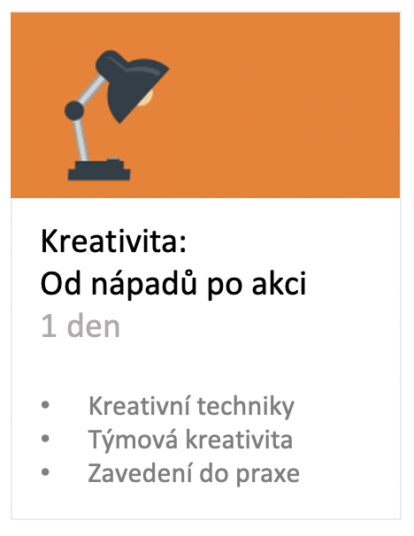 Kreativita: od nápadů po akci.